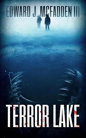 Terror Peak: Can You Survive the Mountain? by Edward J. McFadden III, Crystal Lake Publishing