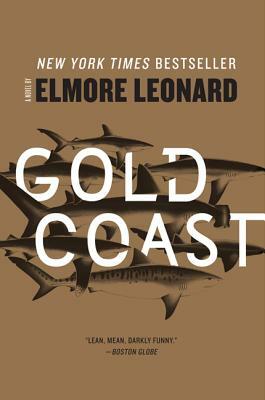 Gold Coast by Elmore Leonard