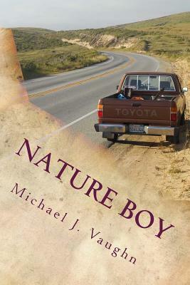 Nature Boy by Michael J. Vaughn