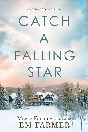 Catch a Falling Star by Em Farmer