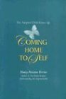 Coming Home to Self: The Adopted Child Grows Up by Nancy Verrier