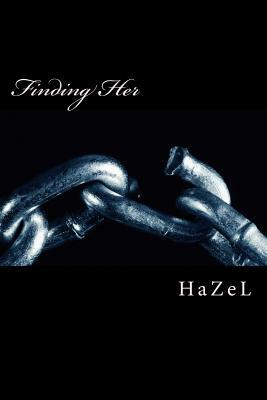 Finding Her by Hazel