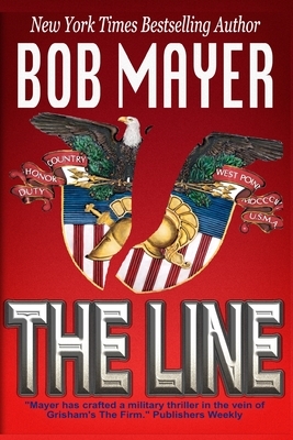 The Line by Bob Mayer