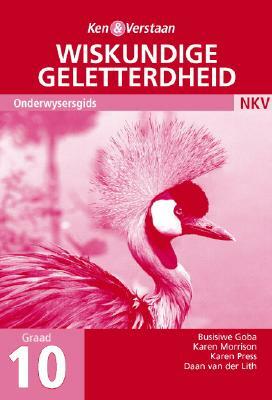 Study and Master Mathematical Literacy Grade 10 Teacher's Book Afrikaans Translation by Karen Pree, Karen Morrison, Busisiwe Goba