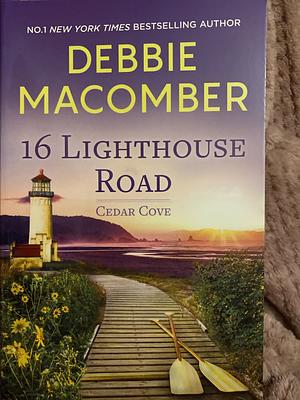 16 Lighthouse Road by Debbie Macomber