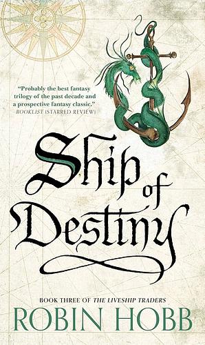 Ship of Destiny by Robin Hobb