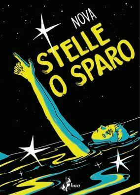 Stelle o sparo by Nova .