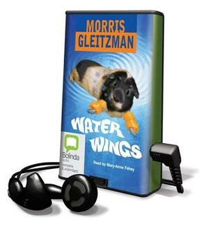 Water Wings by Morris Gleitzman