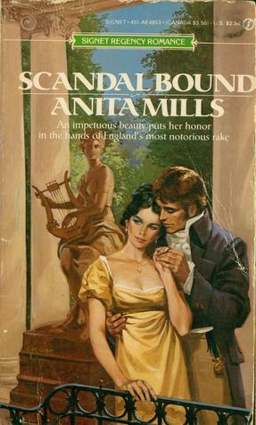 Scandal Bound by Anita Mills