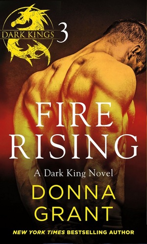 Fire Rising: Part 3 by Donna Grant