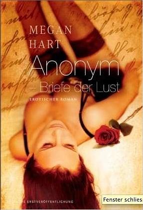 Anonym – Briefe der Lust by Megan Hart