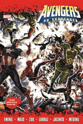 Avengers: No Surrender by 