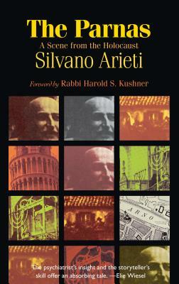 The Parnas: A Scene from the Holocaust by Silvano Arieti