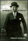 Osbert Sitwell by Philip Ziegler