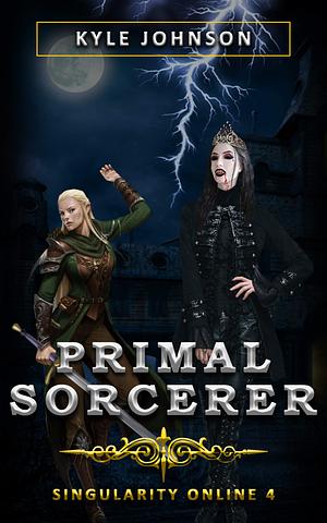 Primal Sorcerer by Kyle Johnson