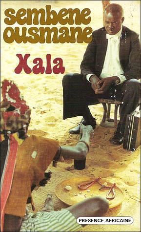 XALA by Ousmane Sembène, Ousmane Sembène