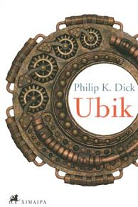 Ubik by Philip K. Dick