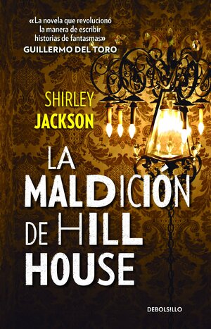 La maldición de Hill House by Shirley Jackson
