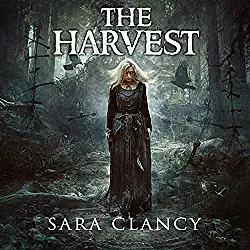 The Harvest by Sara Clancy