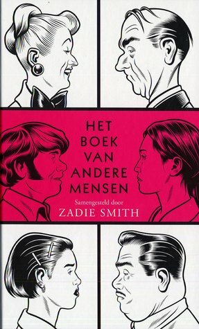 Het boek van andere mensen by Zadie Smith, Nicolette Hoekmeijer