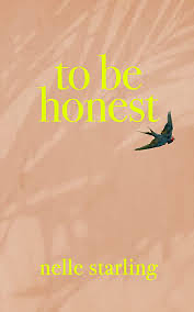 to be honest by nelle starling