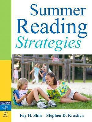 Summer Reading Program And Evidence by Fay H. Shin, Fay H. Shin, Stephen D. Krashen