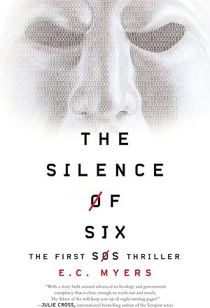 The Silence of Six by E.C. Myers