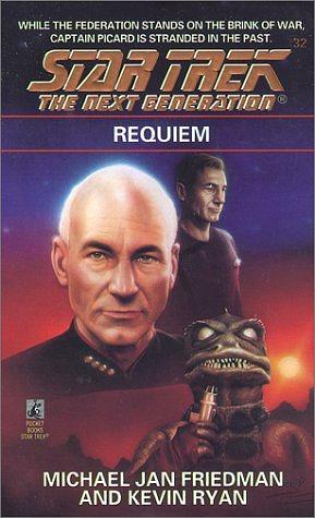 Requiem by Michael Jan Friedman, Kevin Ryan