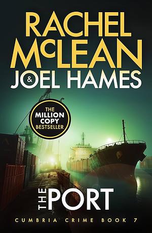 The port by Joel Hames, Rachel McLean