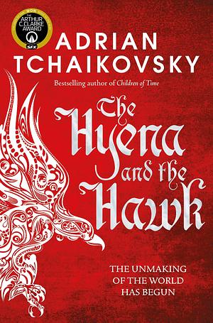 The Hyena and the Hawk by Adrian Tchaikovsky