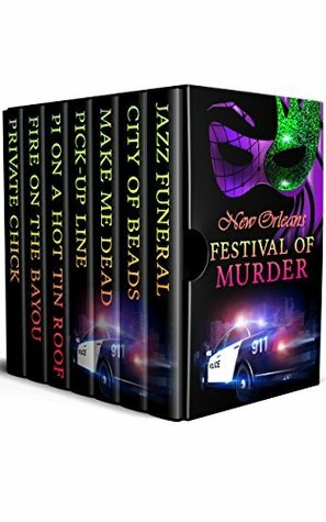 New Orleans Festival of Murder by Patty Friedmann, Tony Dunbar, Adrienne Barbeau, M.A. Harper, Julie Smith