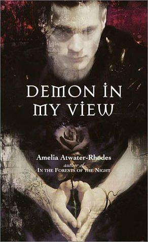 Demon in My View by Amelia Atwater-Rhodes