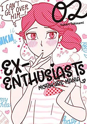 Ex-Enthusiasts: MotoKare Mania Vol. 2 by Yukari Takinami