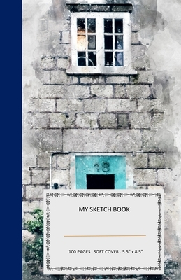 My Sketch Book: 100 pages - 5.5 X 8.5" - SOFT COVER by Teratak Publishing