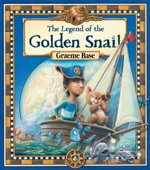 The Legend of the Golden Snail by Graeme Base