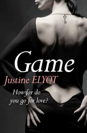 Game by Justine Elyot