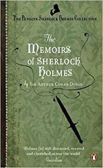 The Memoirs of Sherlock Holmes by Arthur Conan Doyle