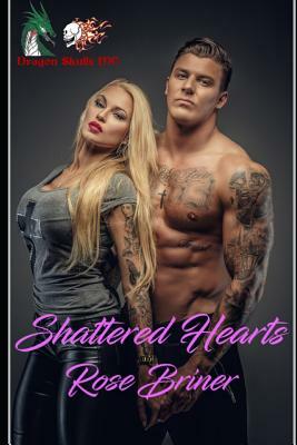 Shattered Hearts by Rose Briner