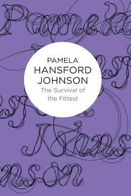 The Survival of the Fittest by Pamela Hansford Johnson