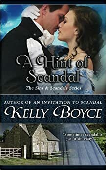 A Hint of Scandal by Kelly Boyce