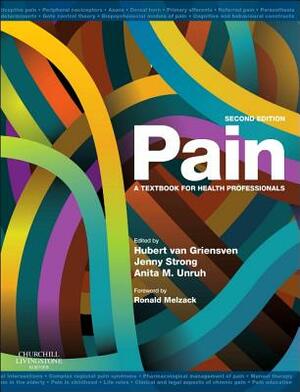 Pain: A Textbook for Health Professionals by 