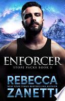 Enforcer by Rebecca Zanetti