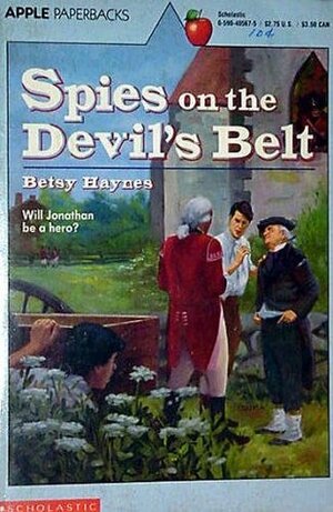 Spies on the Devil's Belt by Betsy Haynes