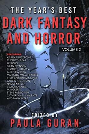 The Year's Best Dark Fantasy and Horror, Volume Two by Paula Guran