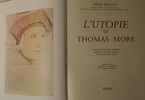 L'Utopie de Thomas More by Thomas More, André Prévost