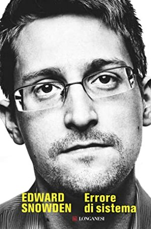 Errore di sistema by Edward Snowden