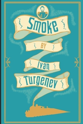 Smoke (English Edition) by Ivan Turgenev