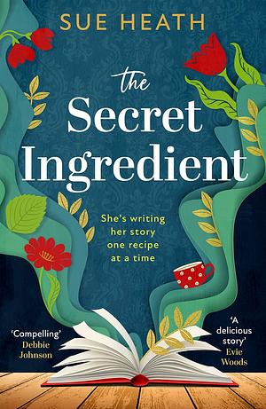 The Secret Ingredient by Sue Heath