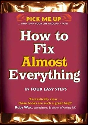 How to Fix Almost Everything by Christopher Williams
