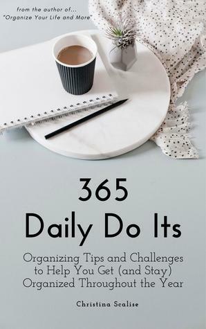 365 Daily Do Its by Christina Scalise